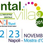 Dental Village 22 e 23 Novembre 2013 Mostra d’Oltremare Napoli